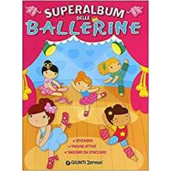 Ballerine. Attacca-stacca. Con adesivi - Libro - Giunti Junior - 0